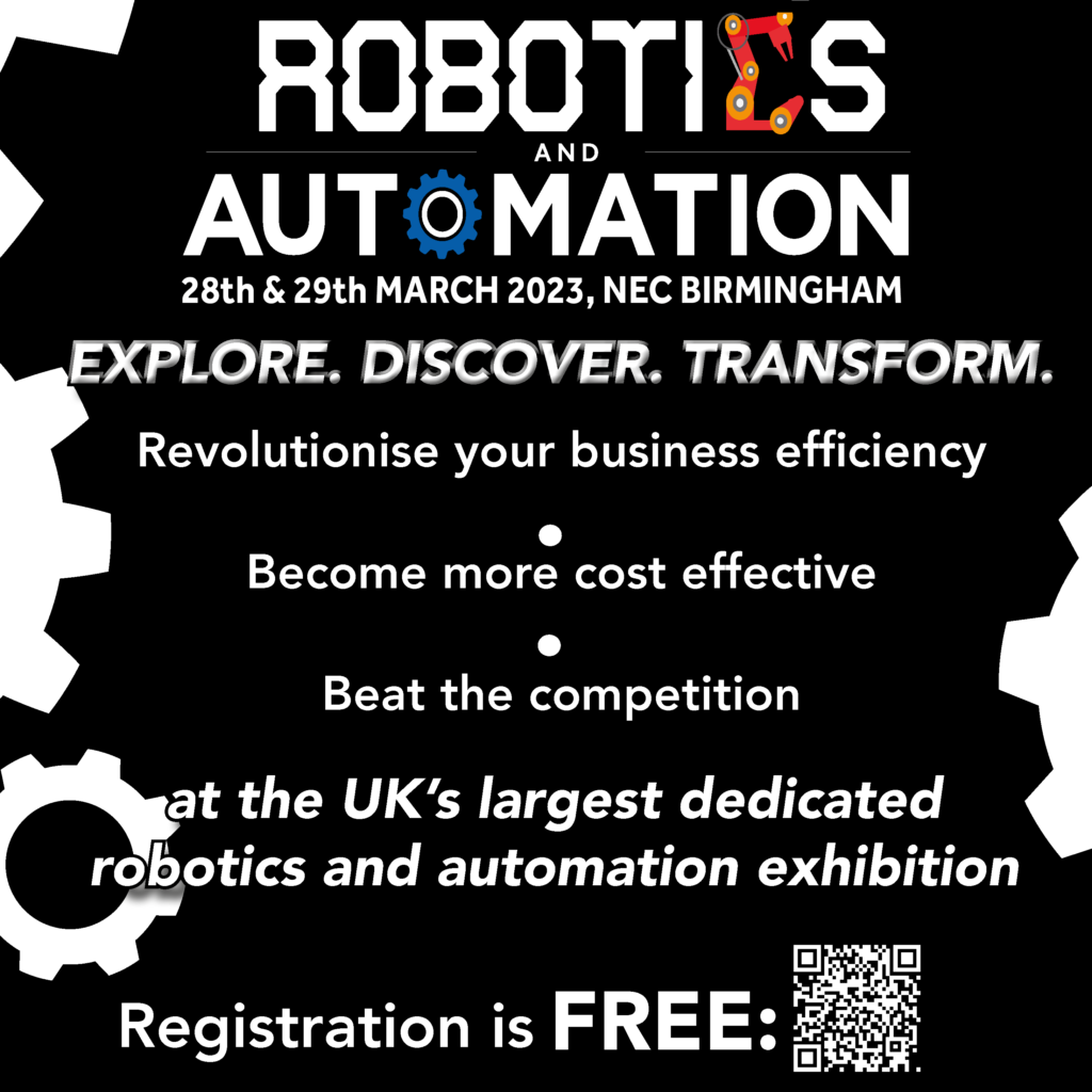The Business Magazine article image for: Book your FREE place: Robotics & Automation Exhibition - 28th & 29th March 2023, NEC Birmingham