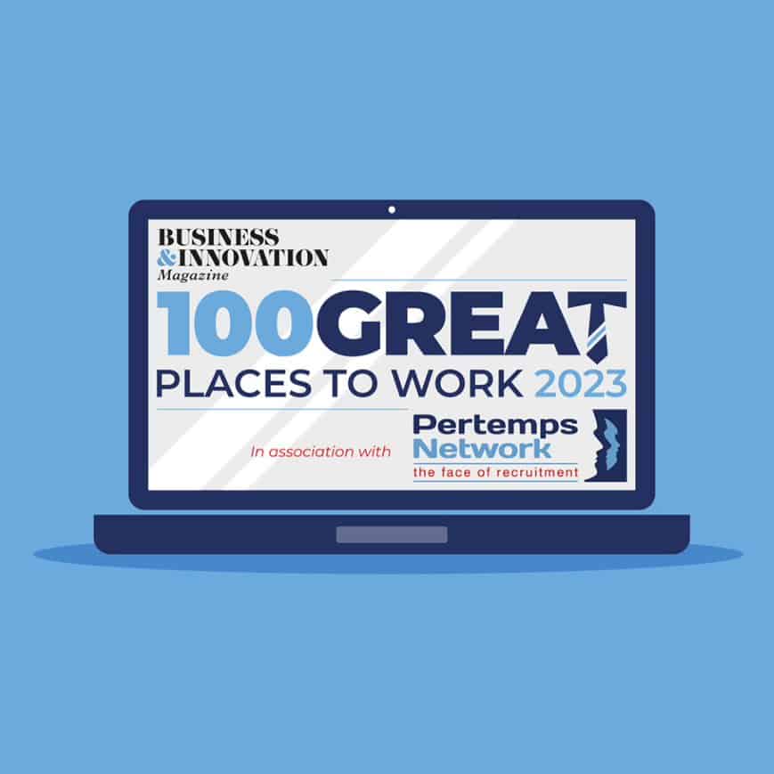 The Business Magazine article image for: Business & Innovation Magazine showcase 100 Great Places To Work 2023 - In Association with Pertemps