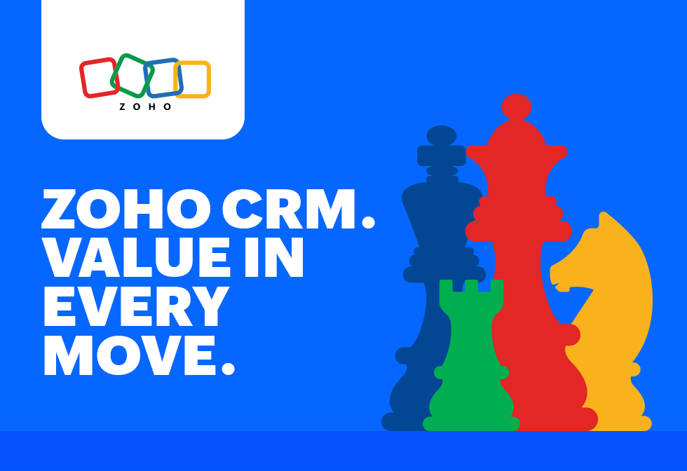 Zoho CRM - Value in every move